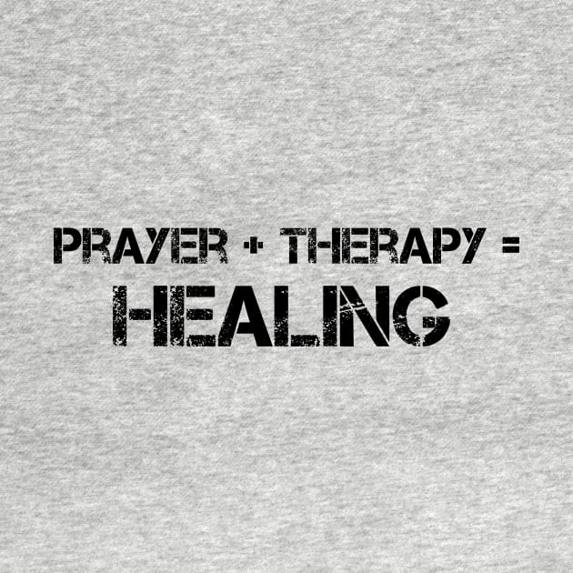 Prayer Plus Therapy Equal Healing Graphic Design by Therapy for Christians